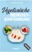 Vegetarische veggie + GmbH Vegetarische Beikosteinführung (breifrei)