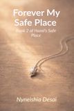 Forever Libri GmbH Forever My Safe Place