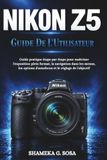 NIKON Z5 GUIDE DE L'UTILISATEUR