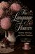 The Language of Flowers: Symbols, Meanings, and Floral Traditions