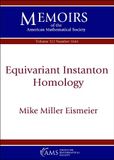 Equivariant American Mathematical Society Memoirs of the American Mathematical Society- Equivariant Instanton Homology
