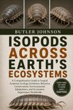 ISOPODS Libri GmbH Isopods Across Earth's Ecosystems