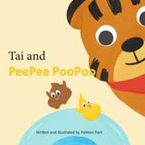 Tai and PeePee PooPoo: A Fun Potty Training Story for Toddlers
