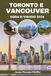 TORONTO E VANCOUVER GUIDA DI VIAGGIO 2026