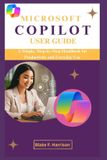 Microsoft Copilot User Guide - Paperback