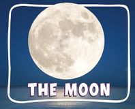 The Knowledge Builders: Discover Space!-The Moon Hardcover