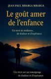Le Libri GmbH Le Goût amer de l'enfance Paperback