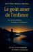 Le Libri GmbH Le Goût amer de l'enfance Paperback