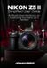 Nikon Z5 II: An Illustrative Handbook on Mastering the Nikon Z5 II Camera