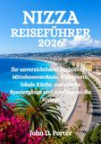 NIZZA REISEFÜHRER 2026