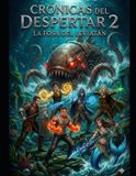 Las Independently Published Las Cronicas del Despertar: La Fosa del Leviatan Paperback