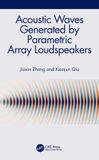 Acoustic Crc Press Acoustic Waves Generated by Parametric Array Loudspeakers Paperback