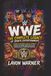 WWE: THE COMPLETE LEGACY OF SPORTS ENTERTAINMENT