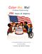 Color Me, Me!: Children Celebrating 250 Years of America: Multicultural Activity and Coloring Book