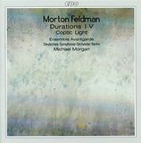Durations Morton Feldman Durations I-V, Coptic Light
