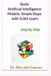 Build Artificial Intelligence Models: Simple Steps with Scikit Learn: Step By Step