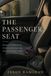 The Passenger Seat: Essays on Fatherhood, Control, and Learning Not to Touch the Wheel
