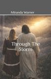 Through Independently Published Through the Storm Paperback