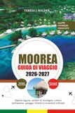 MOOREA GUIDA DI VIAGGIO 2026 – 2027