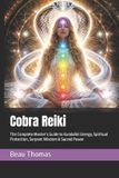 Cobra Animal Reiki Collection- Cobra Reiki