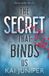 The Secret That Binds Us: The dark, addictive, high school bully romance