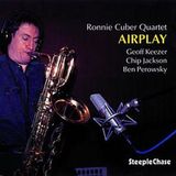 Sonic Rendezvous Ronnie Cuber Quartet - Airplay (CD)