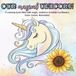 Magical Unicorn Coloring Book: 24 Whimsical Designs Filled with Magic, Kindness & Wonder