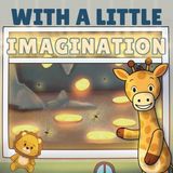 With Independently Published With a Little Imagination Paperback