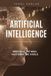 ARTIFICIAL Upway Books Artificial Intelligence: Mirroring the Mind, Mastering the World Paperback