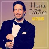 Universal Music Henk Van Daam - Wegen Ihr (CD)