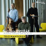 PIAS Nederland Harmonia Mundi Trio Wanderer - Dvořák: Piano Trios Op. 65 & 90 (CD)