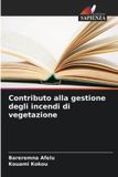 Contributo OmniScriptum SRL Contributo alla gestione degli incendi di vegetazione