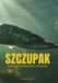 Szczupak: Kompletny poradnik łowcy szczupaków