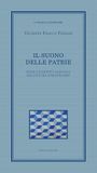 Il suono delle patrie. Musica e identità nazionali nell'età del Romanticismo