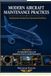 MODERN AIRCRAFT MAINTENANCE PRACTICES: Fundamentals, Standards and Operational Excellence Volume I: FUNDAMENTALS OF AERONAUTICAL MAINTENANCE