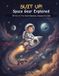 Suit Independently Published Suit Up! Space Gear Explained: 130 Questions and Answers About Astronauts, Rockets, Spacesuits, and NASA Technology for Kids Ages 6-12