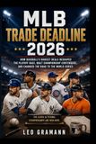 MLB Trade Deadline 2026