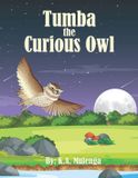 Tumba Bol Tumba The Curious Owl