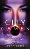 City Libri GmbH City of Games: The Shadow Over Portsmouth Book 2 Paperback