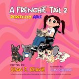 A Frenchie Tail Perfectly Able