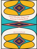 Visual Rhythm Shapes and Patterns Coloring Book