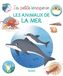 Les animaux de la mer EAN 9782215172932
