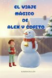 El Viaje Mágico de Alex y Copito