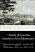 Travels Across the Southern Altai Mountains: Journeys along the Irtysh and Bukhtarma Rivers, 1809-1916