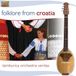 Sonic Rendezvous Tamburica Orchestra Veritas - Folklore From Croatia (CD)