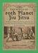THE BIRTH OF 10TH PLANET JIU JITSU: The Role of Mentorship, Collaboration, and Cultural Exchange in Shaping a Revolutionary Grappling System