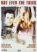 Not Vendor Services Nederland Not Even The Trees / DVD / 1998