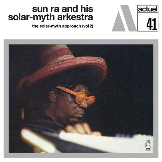Solar-Myth Sun Ra And His Solar-Myth Arkestra - The Solar-myth Approach (Vol 2) (LP) (Limited Edition) (Remastered)