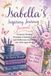 Isabella's Inspiring Journey Journal