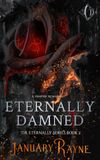 Eternally Damned: (Shallow Cove™ Dimensions, #1)